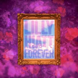 Forever di Lilly Hiatt - CD