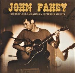 Record Plant, Sausalito CA, September 9th 1973 di John Fahey - CD Record Plant, Sausalito CA, September 9th 1973 di John Fahey - CD