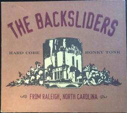 From Raleigh North Carolina di Backsliders (2), The - CD From Raleigh North Carolina di Backsliders (2), The - CD