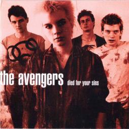 Died For Your Sins di Avengers - CD