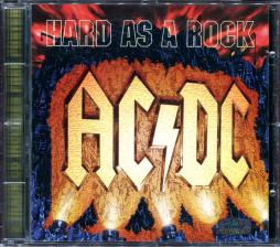 Hard As A Rock di AC/DC - Hard As A Rock di AC/DC -