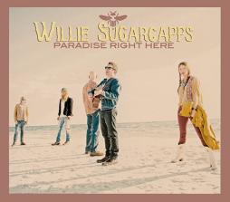Paradise Right Here di Willie Sugarcapps - CD