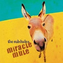 Miracle Mule di Subdudes - CD Miracle Mule di Subdudes - CD