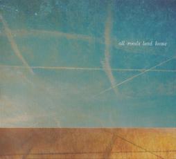 All Roads Lead Home di Ralph Molina, Billy Talbot, Nils Lofgren, Neil Young - CD All Roads Lead Home di Ralph Molina, Billy Talbot, Nils Lofgren, Neil Young - CD