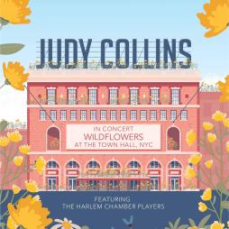 In Concert Wildflowers At The Town Hall, NYC di Judy Collins - CD/DVD