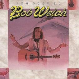 The_Best_Of_Bob_Welch-Bob_Welch