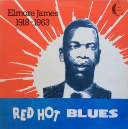 Red Hot Blues di Elmore James - LP Red Hot Blues di Elmore James - LP