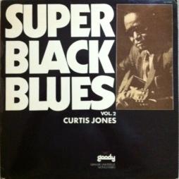 Super_Black_Blues_Vol._2-Curtis_Jones