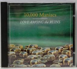 Love Among The Ruins di 10,000 Maniacs - CD