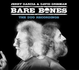 Bare Bones The Duo Recordings di Jerry Garcia/David Grisman - CD Bare Bones The Duo Recordings di Jerry Garcia/David Grisman - CD
