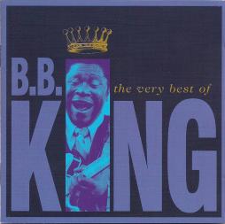 The Very Best Of B. B. King di B.B. King - CD