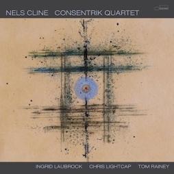 Consentrik_Quartet-Nels_Cline