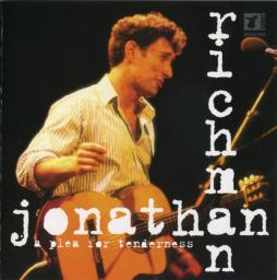 A_Plea_For_Tenderness-Jonathan_Richman A_Plea_For_Tenderness-Jonathan_Richman