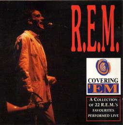 Covering 'Em di R.E.M. - CD