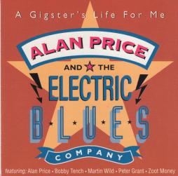 A_Gigsters_Life_For_Me-Alan_Price_And_Electric_Blues_Company%2C_The