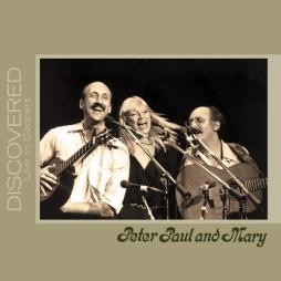 Discovered Live In Concert di Peter, Paul & Mary - CD