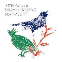 Our Calling di Piers Faccini - CD