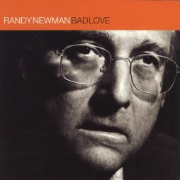 Bad Love di Randy Newman - CD Bad Love di Randy Newman - CD
