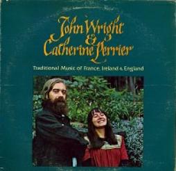 Traditional Music Of France, Ireland & England di John Wright & Catherine Perrier - LP Traditional Music Of France, Ireland & England di John Wright & Catherine Perrier - LP