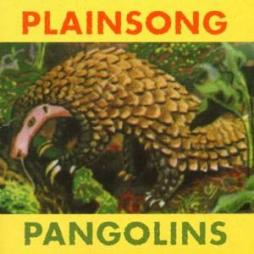 Pangolins-Plainsong