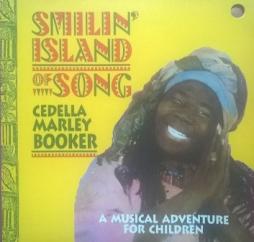 Smilin' Island Of Song - A Musical Adventure For Children di Cedella Marley Booker - CD