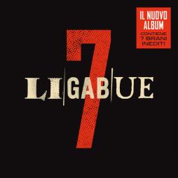 7 di Luciano Ligabue - CD 7 di Luciano Ligabue - CD