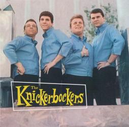 Knickerbockerism! Hits, Rarities, Unissued Cuts And More... di The Knickerbockers - CD