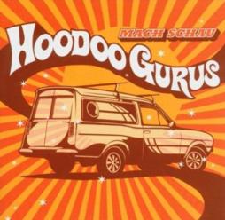 Mach Schau di Hoodoo Gurus - CD Mach Schau di Hoodoo Gurus - CD