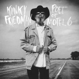 Poet_Of_Motel_6-Kinky_Friedman