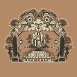 The Last Kings Of Babylon di Jason Boland &amp; The Stragglers - CD