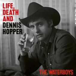 Life, Death And Dennis Hopper di Waterboys - CD