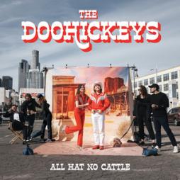 All Hat No Cattle di The Doohickeys - CD