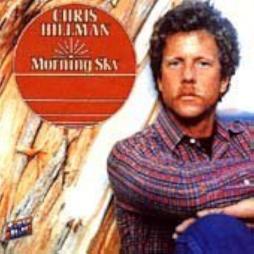 Morning Sky di Chris Hillman - LP
