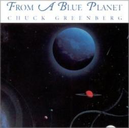 From A Blue Planet di Chuck Greenberg - CD
