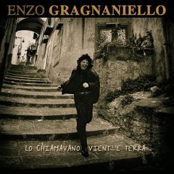 Lo_Chiamavano_Vient_E_Terra-Enzo_Gragnaniello