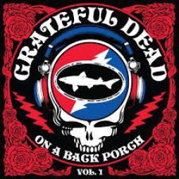 On_A_Back_Porch_Vol._1-Grateful_Dead
