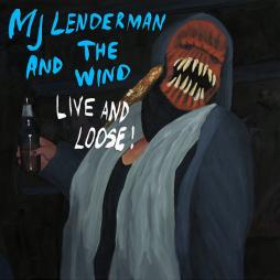 Live_And_Loose%21-MJ_Lenderman