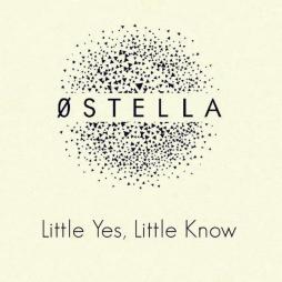 Little Yes, Little Know di Ostella - CD