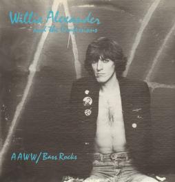 AAWW/ Bass Rocks di Willie Alexander & The Confessions - Ep