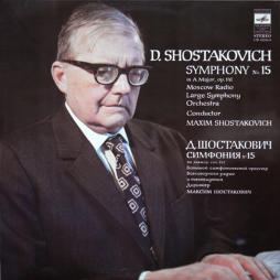 Sinfonia 15 (M. Shostakovich) di Shostakovich Dmitri (1906-1975) - CD Sinfonia 15 (M. Shostakovich) di Shostakovich Dmitri (1906-1975) - CD