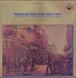 Songs Of The Civil War Era di Union Confederacy - CD