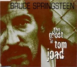 The_Ghost_Of_Tom_Joad-Bruce_Springsteen The_Ghost_Of_Tom_Joad-Bruce_Springsteen