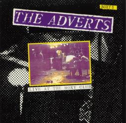 Live At The Roxy Club di The Adverts - 