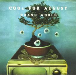 Grand World di Cool For August - CD