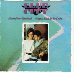 Blue City (Motion Picture Soundtrack) di Ry Cooder - CD Blue City (Motion Picture Soundtrack) di Ry Cooder - CD