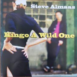 Kingo A Wild One di Steve Almaas - CD