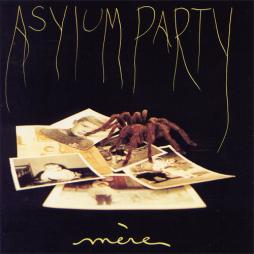 Mère di Asylum Party - CD