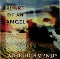 Heart Of An Angel  di Ashes And Diamonds - CD