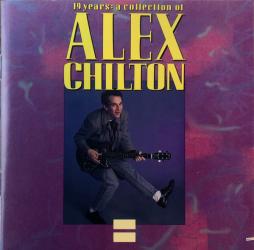 19_Years%3A_A_Collection_Of_Alex_Chilton-Alex_Chilton 19_Years%3A_A_Collection_Of_Alex_Chilton-Alex_Chilton