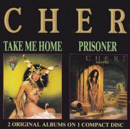 Take Me Home / Prisoner di Cher - CD Take Me Home / Prisoner di Cher - CD